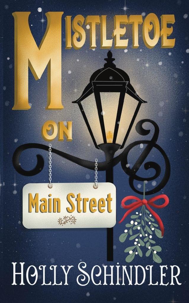 Mistletoe on Main Street
