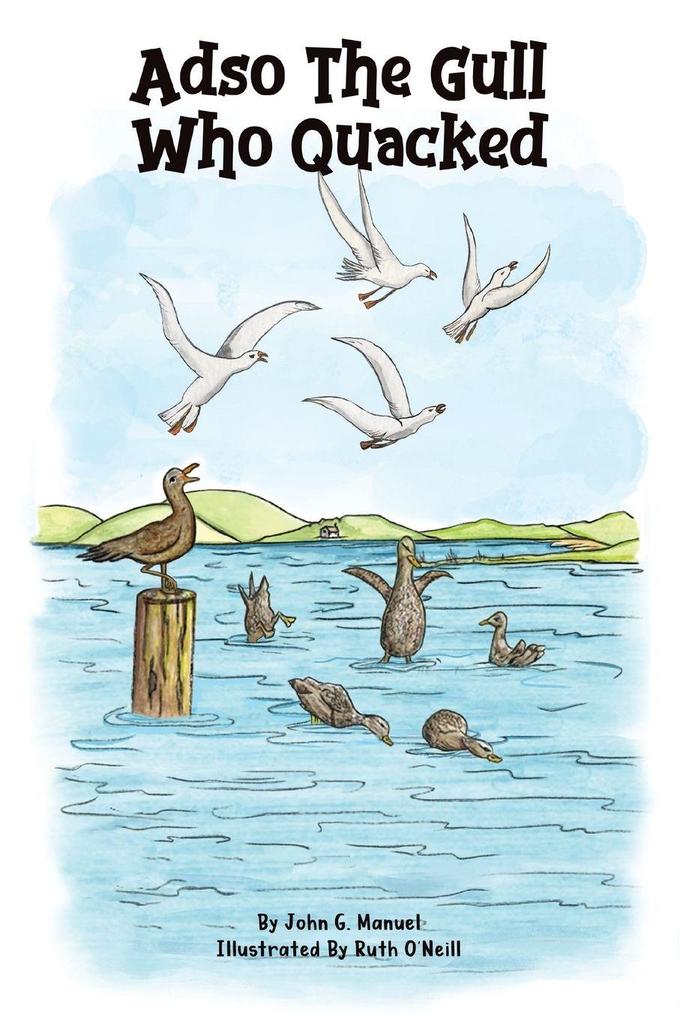 Adso The Gull Who Quacked