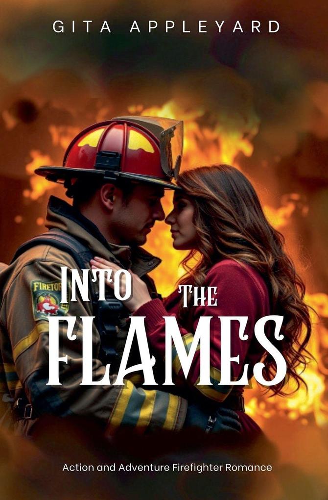 Into The Flames
