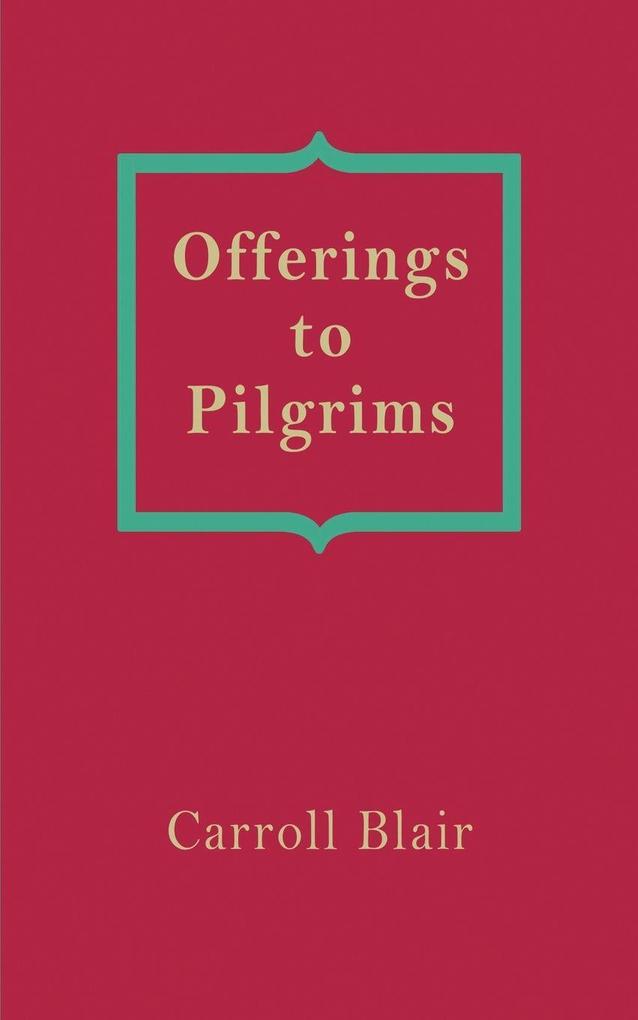 Offerings to Pilgrims