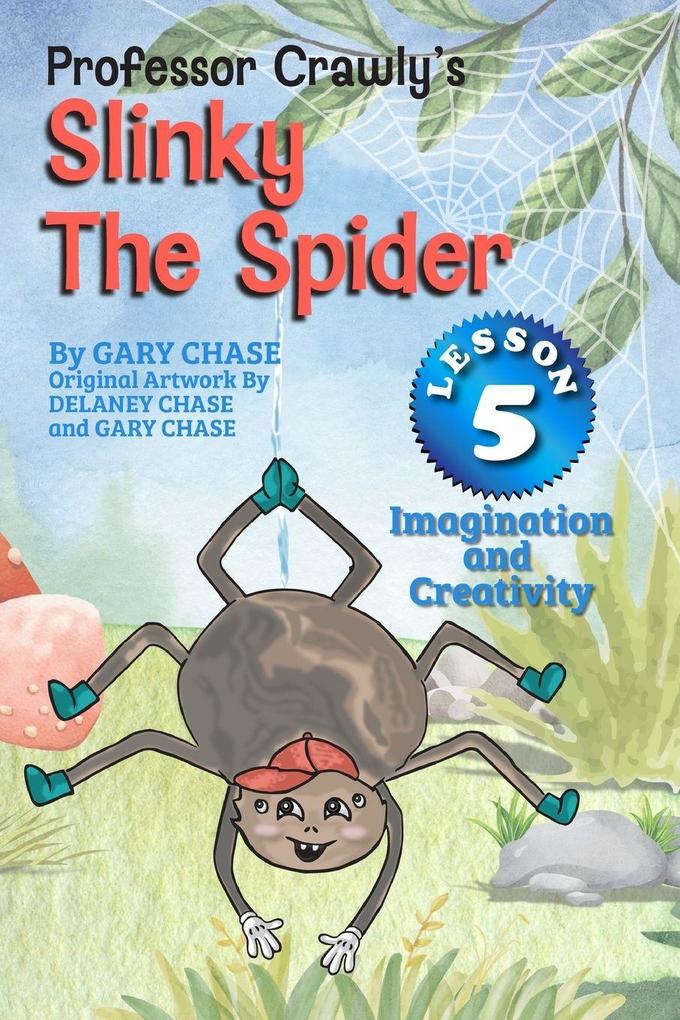 Professor Crawly's - Slinky The Spider Lesson 5