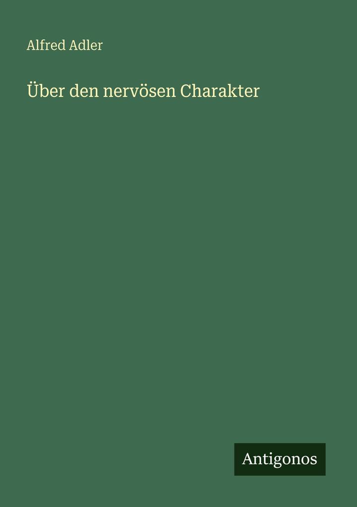 Über den nervösen Charakter