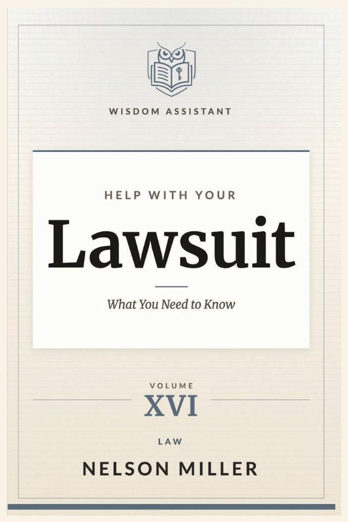 Help with Your Lawsuit