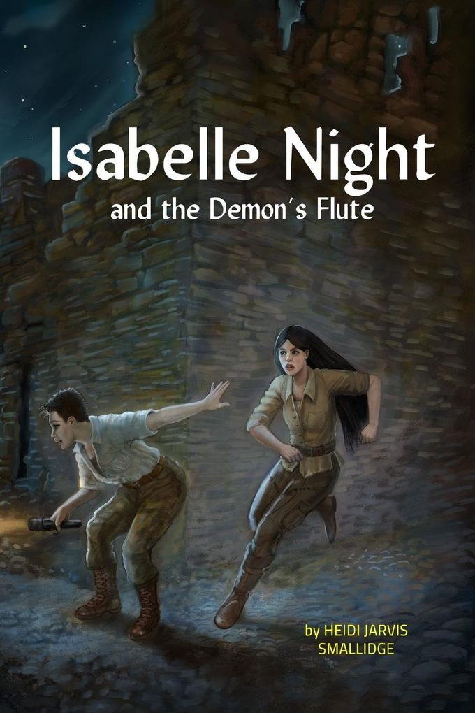 Isabelle Night and the Demon's Flute