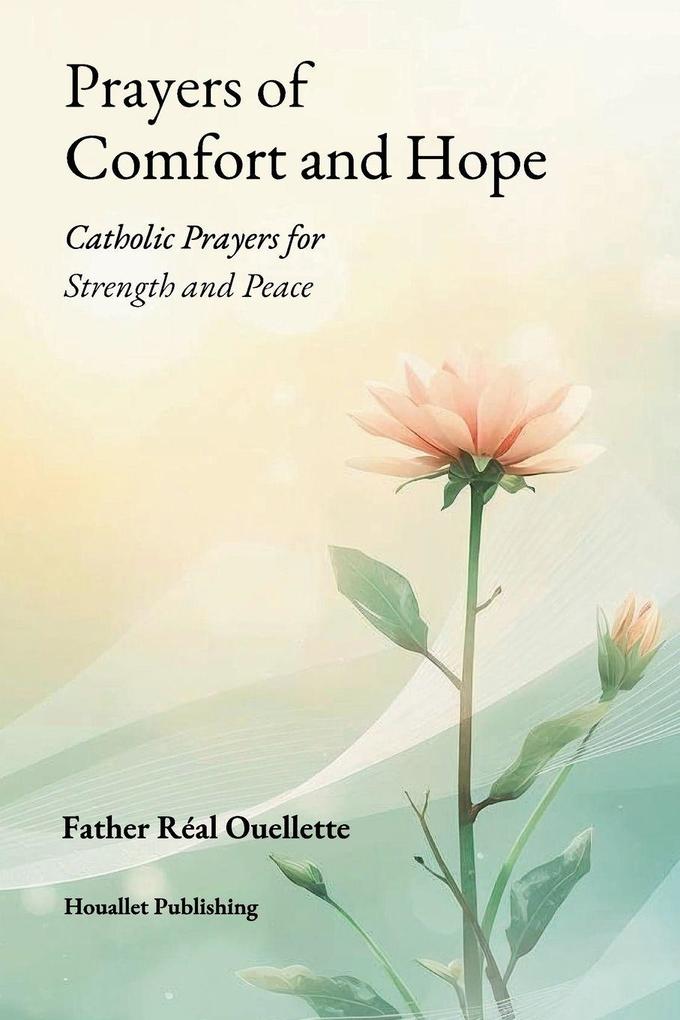 Prayers of Comfort and Hope