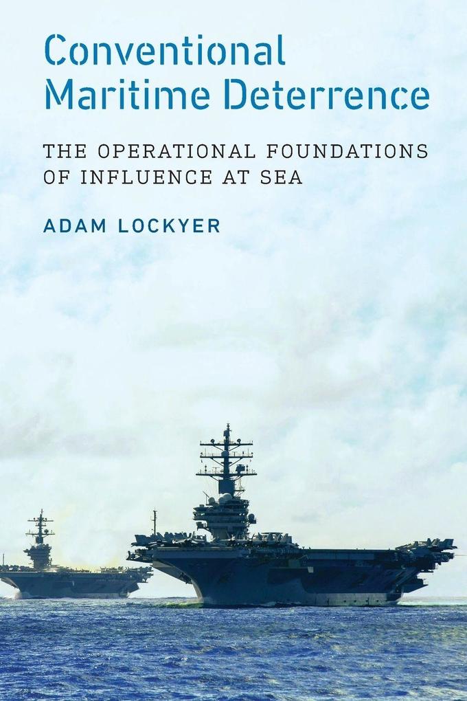 Conventional Maritime Deterrence