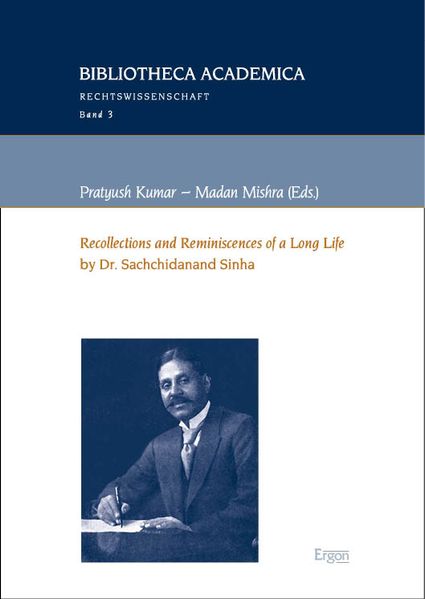 'Recollections and Reminiscences of a Long Life' by Dr. Sachchidanand Sinha
