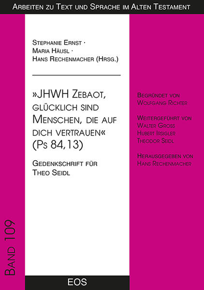 'JHWH Zebaot glücklich sind Menschen die auf dich vertrauen' (Ps 84 13)