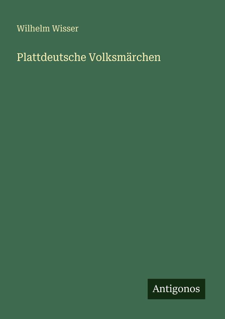 Plattdeutsche Volksmärchen