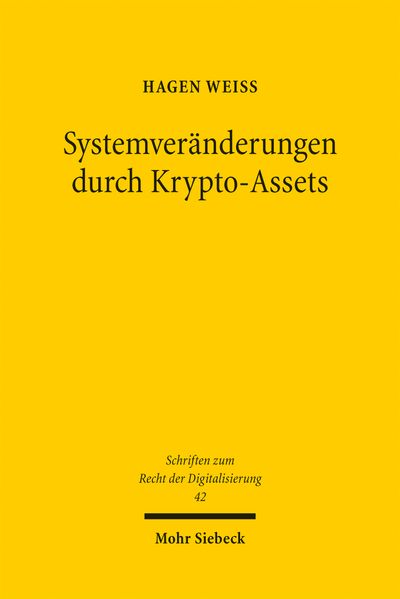 Systemveränderungen durch Krypto-Assets