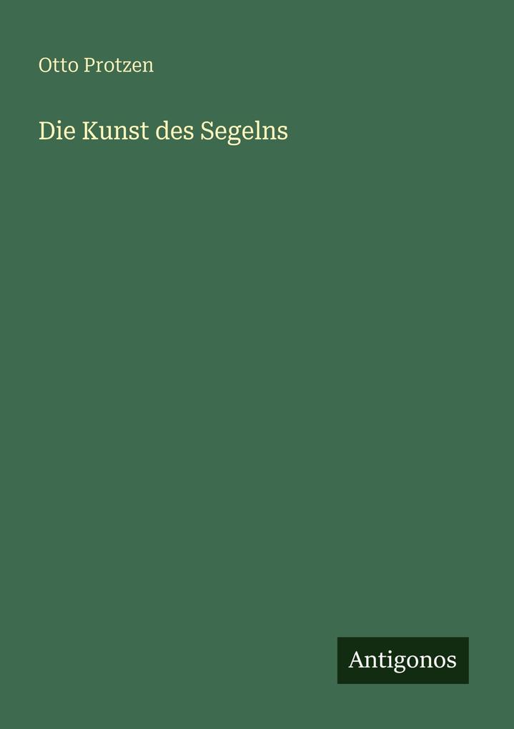 Die Kunst des Segelns