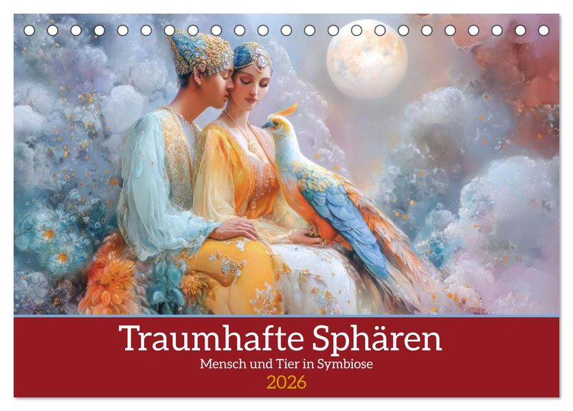 Traumhafte Sphären - Mensch und Tier in Symbiose (Tischkalender 2026 DIN A5 quer) CALVENDO Monatskalender