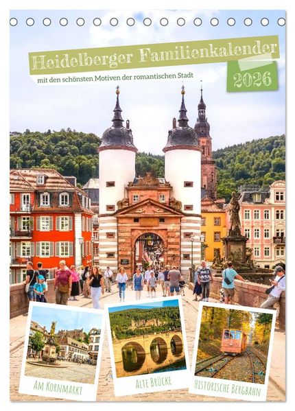 Heidelberger Familienkalender (Tischkalender 2026 DIN A5 hoch) CALVENDO Monatskalender