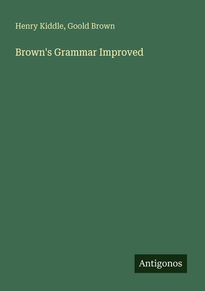 Brown's Grammar Improved
