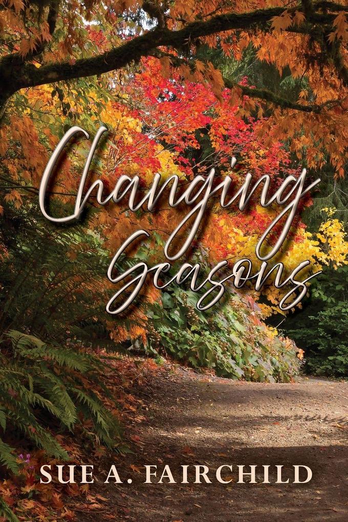 Changing Seasons