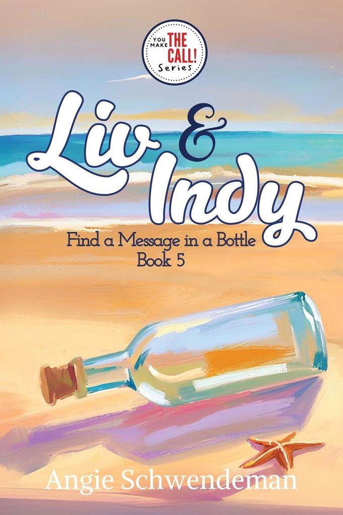 Liv & Indy Find a Message in a Bottle