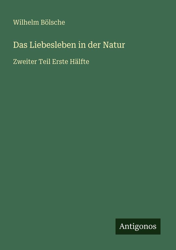 Das Liebesleben in der Natur