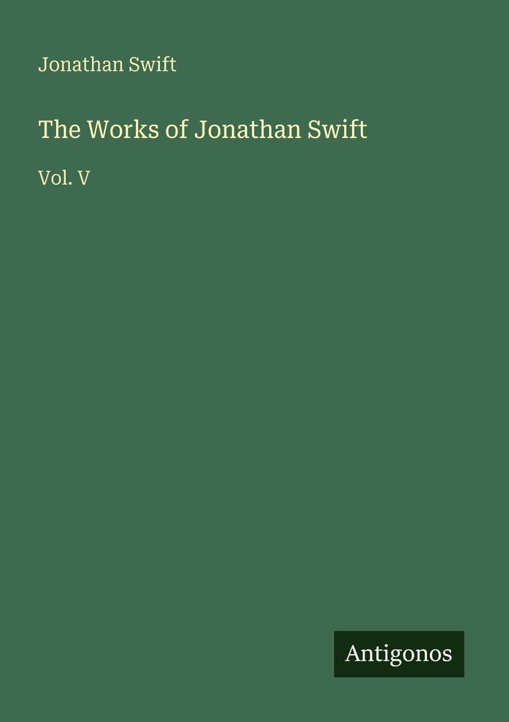 The Works of Jonathan Swift