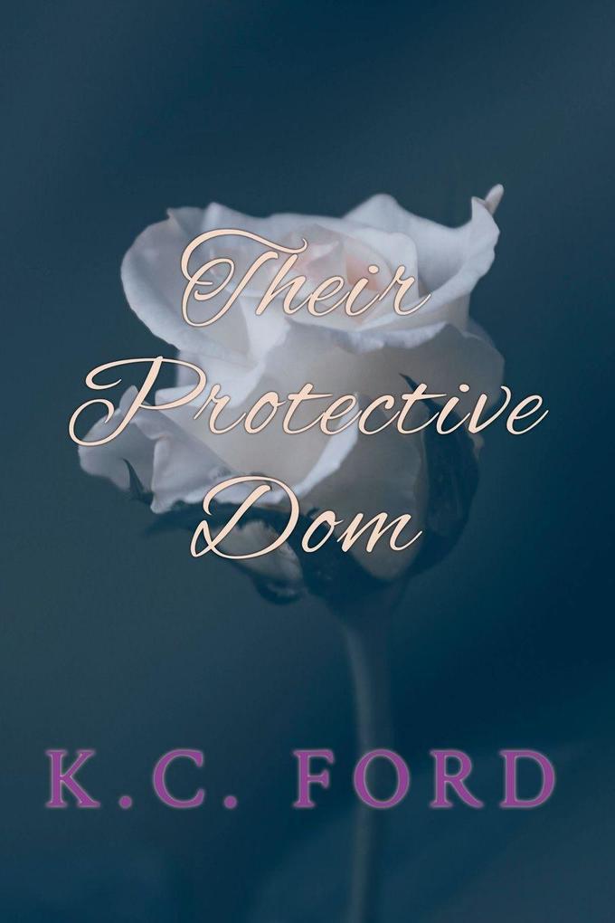 Their Protective Dom