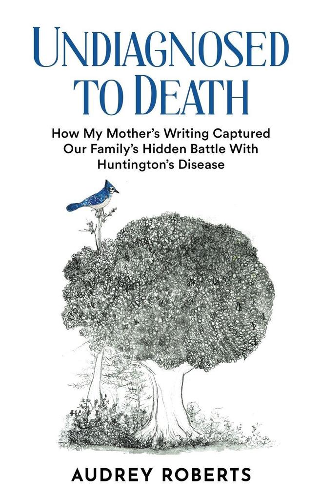 Undiagnosed to Death