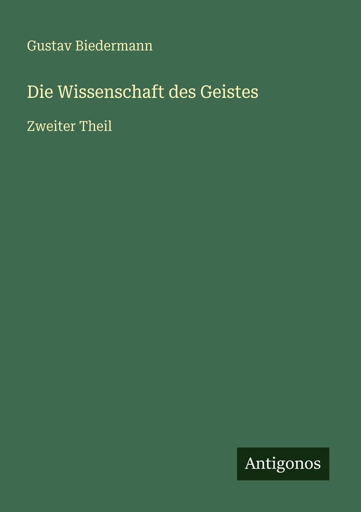 Die Wissenschaft des Geistes