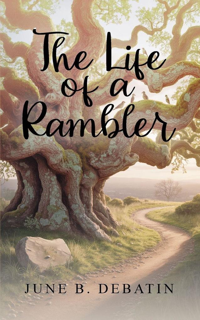 The Life of a Rambler