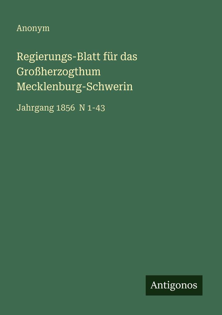 Regierungs-Blatt für das Großherzogthum Mecklenburg-Schwerin
