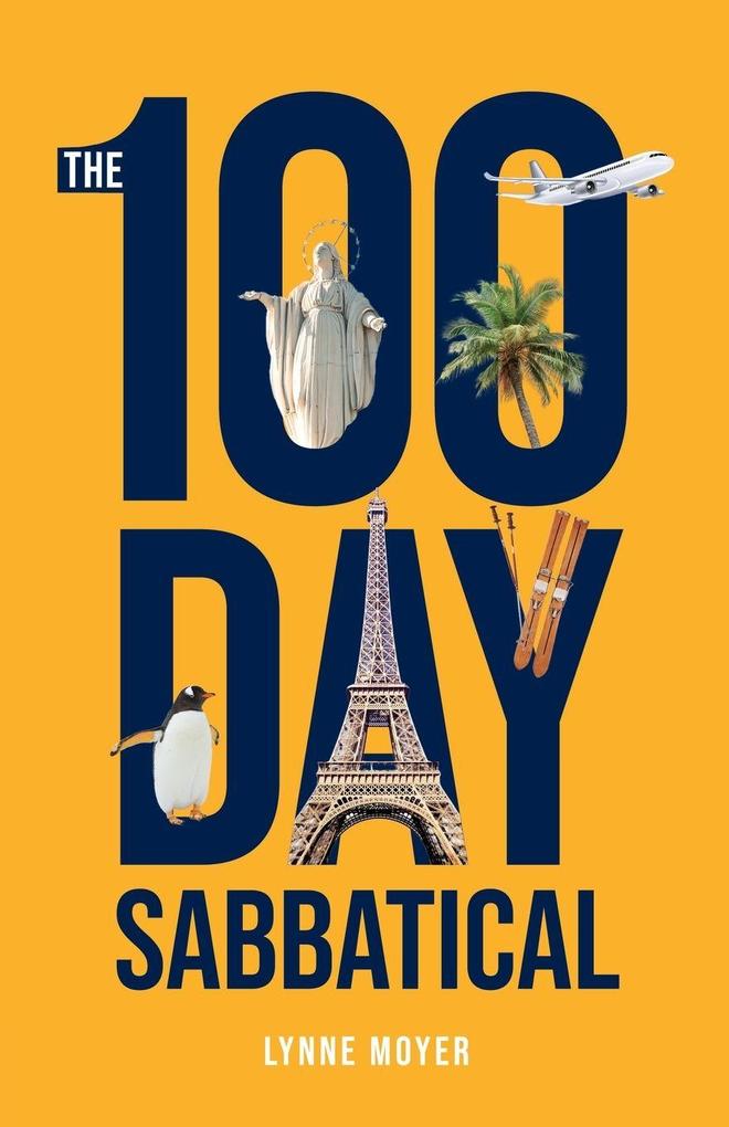 The 100 Day Sabbatical