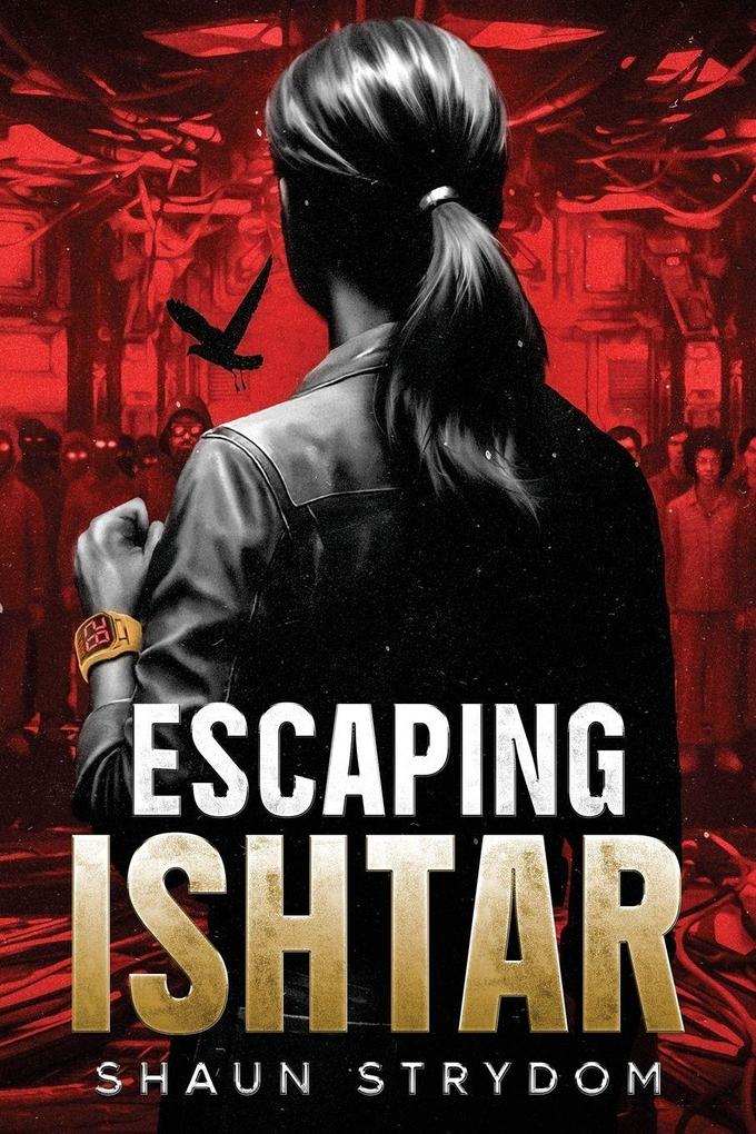 Escaping Ishtar