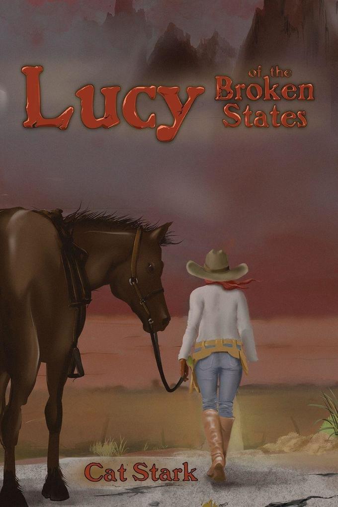 Lucy of the Broken States