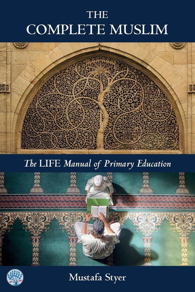 The Complete Muslim