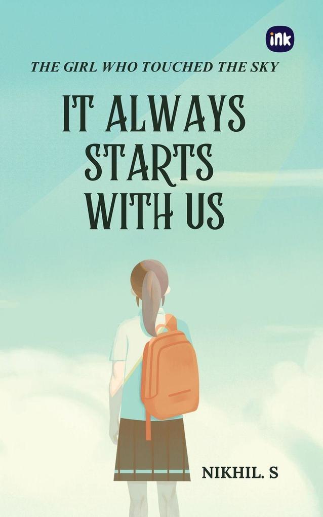 It Always Starts with Us
