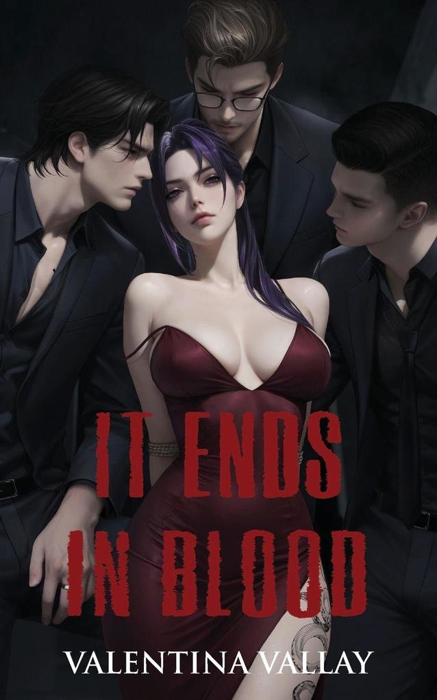 It Ends in Blood