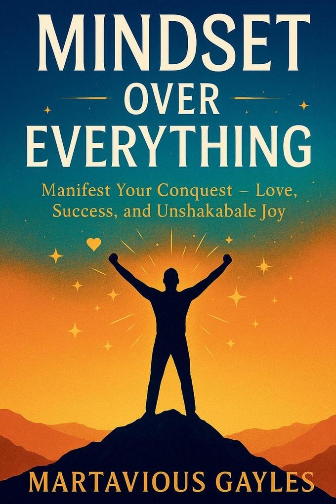 Mindset Over Everything