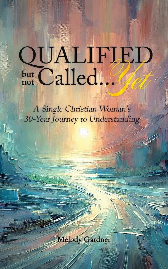 Qualified but not Called...Yet