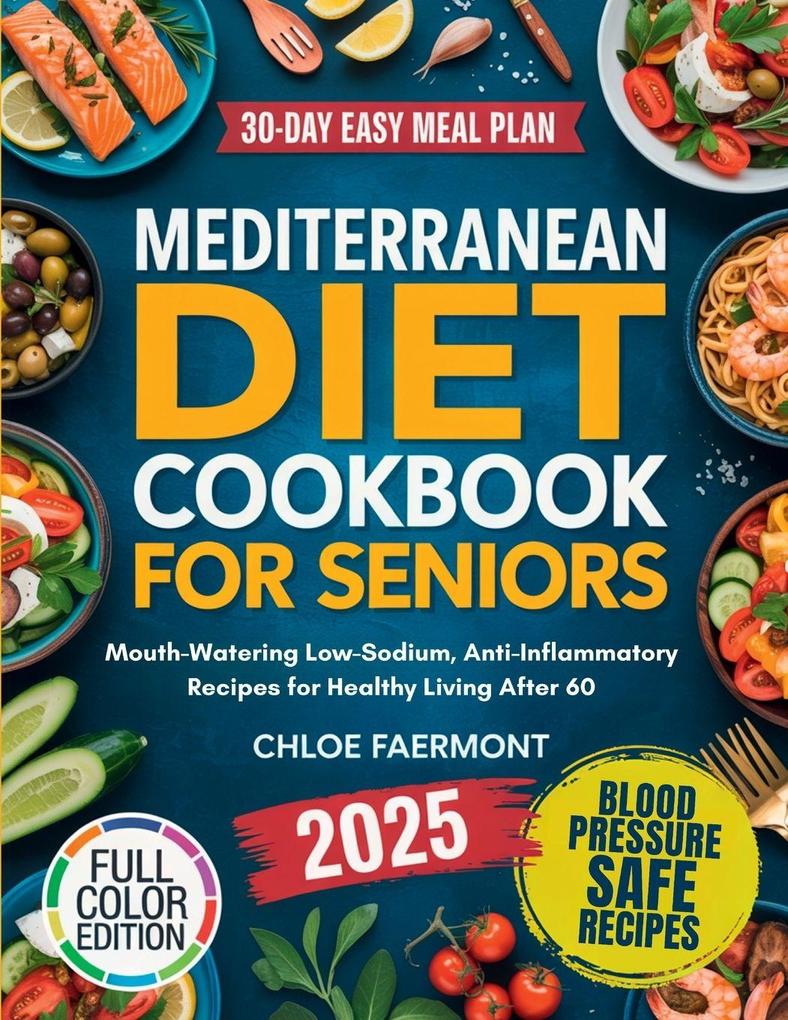 Mediterranean Diet Cookbook for Seniors