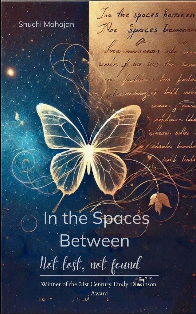 In the Spaces between - Not lost not found