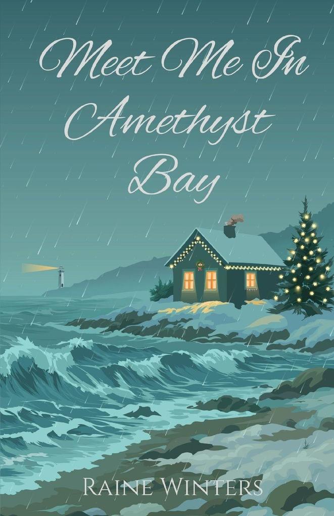 Meet Me In Amethyst Bay