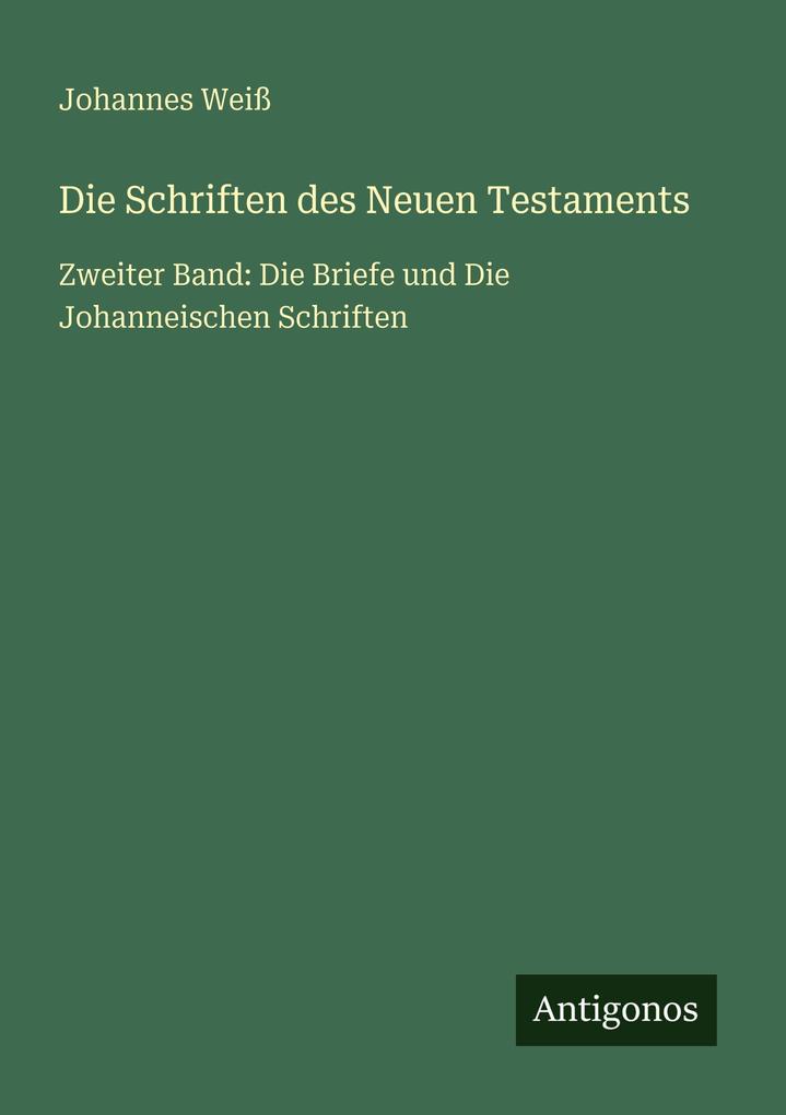 Die Schriften des Neuen Testaments