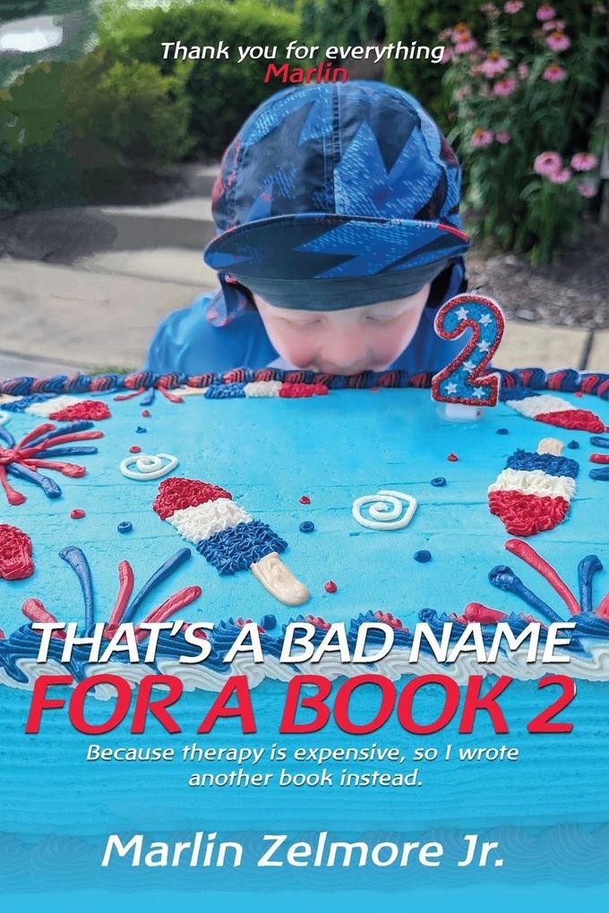 That's A Bad Name For A Book 2