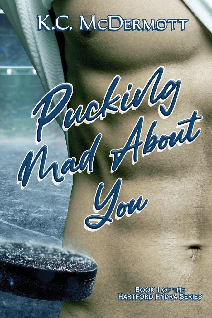 Pucking Mad About You
