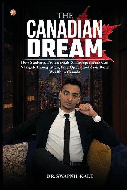 The Canadian Dream