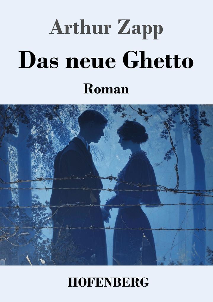 Das neue Ghetto