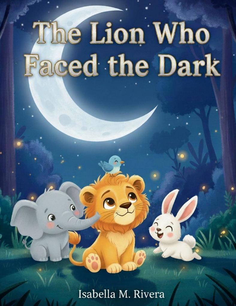 The Lion Who Faced the Dark