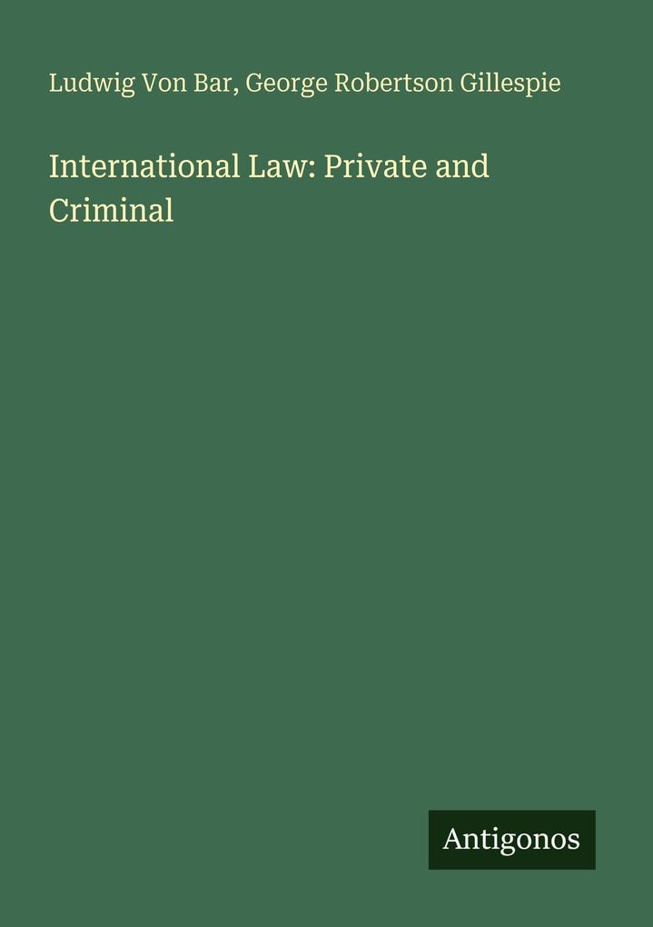 International Law: Private and Criminal