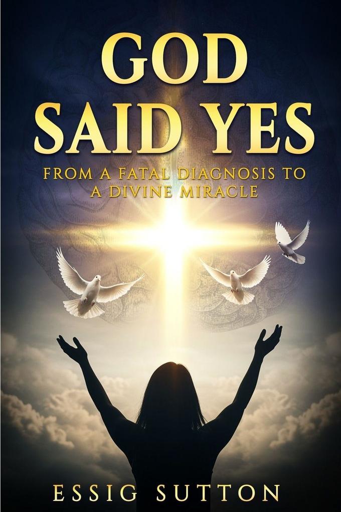 God Said Yes