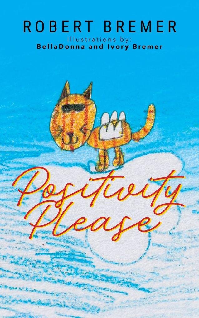 Positivity Please