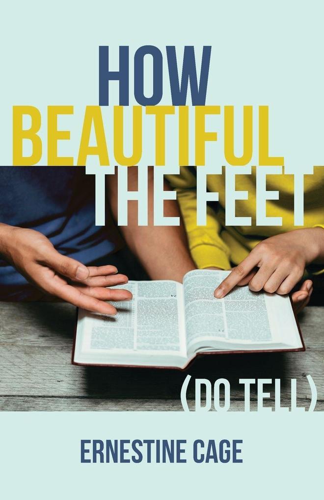 How Beautiful the Feet