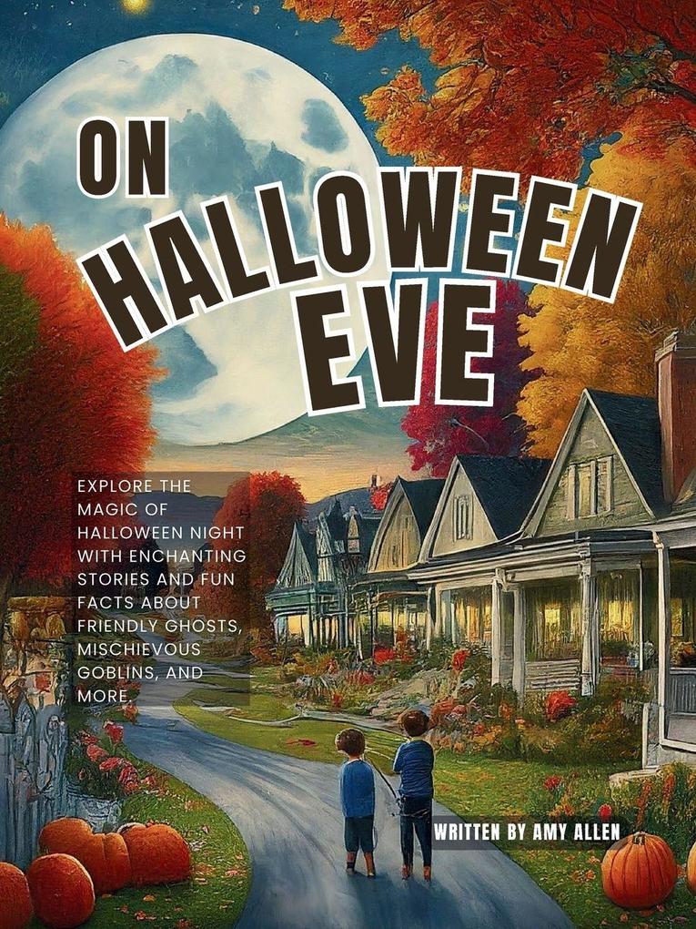 On Halloween Eve