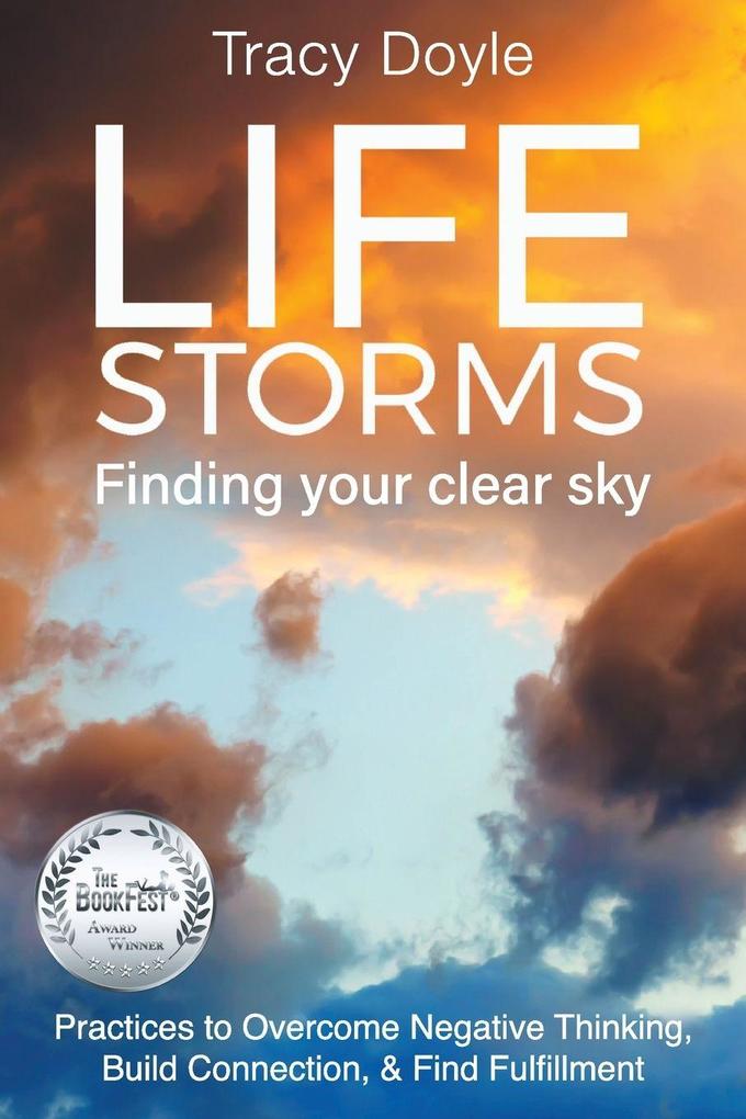 Life Storms Finding Your Clear Sky